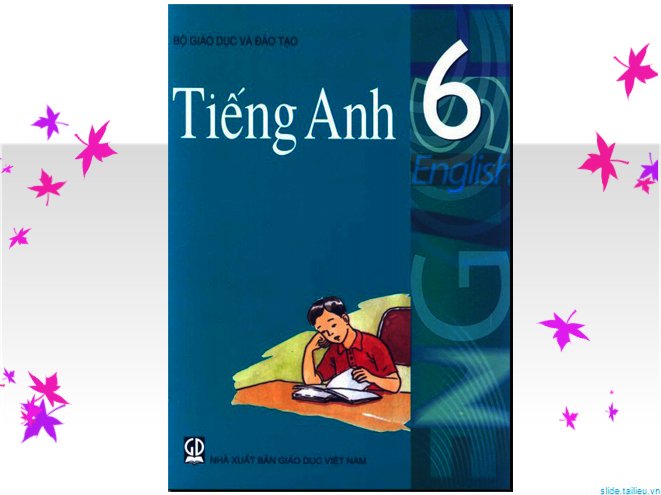 Khối 6 - Kiến thức cơ bản và đề kiểm tra minh họa 
