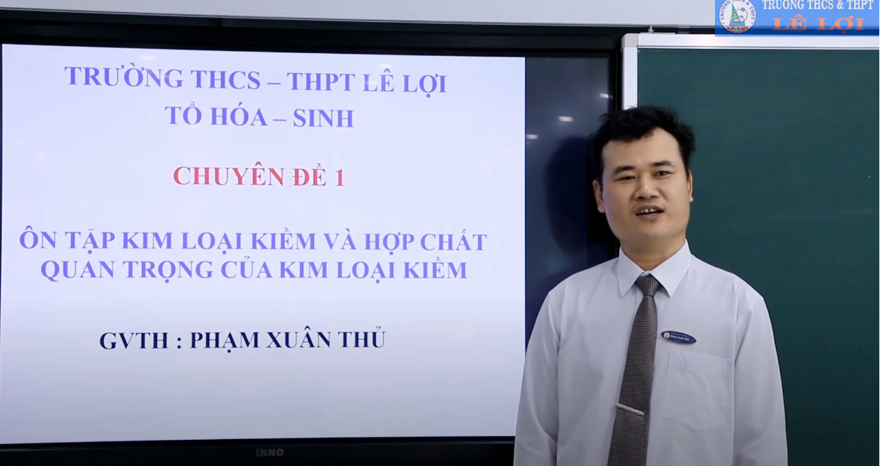 Khối lớp 12 - TUẦN 29 - ÔN TẬP KIM LOẠI KIỀM VÀ HỢP CHẤT QUAN TRỌNG CỦA KIM LOẠI KIỀM - Thầy Phạm Xuân Thủ
